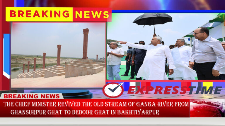 The Chief Minister revived the old stream of Ganga river from Ghansurpur Ghat to Dedoor Ghat in Bakhtiyarpur